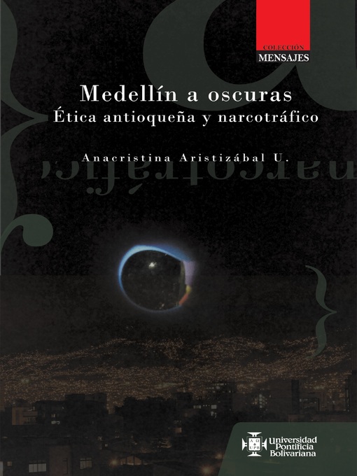 Title details for Medellín a oscuras by Ana Cristina Aristizábal Uribe - Wait list